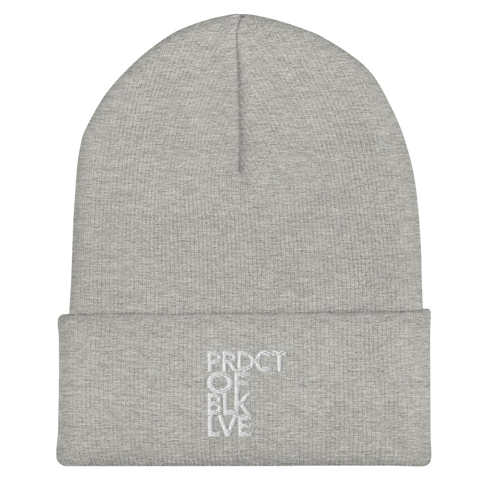 "Product of Black Love" Beanie
