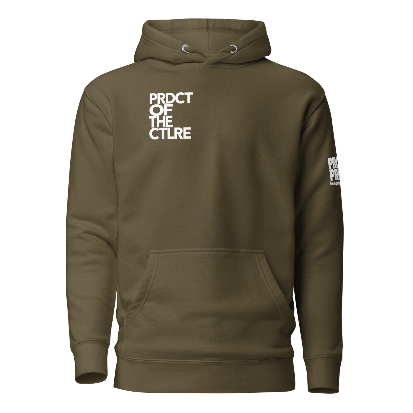 "Product of the Culture" Hoodie