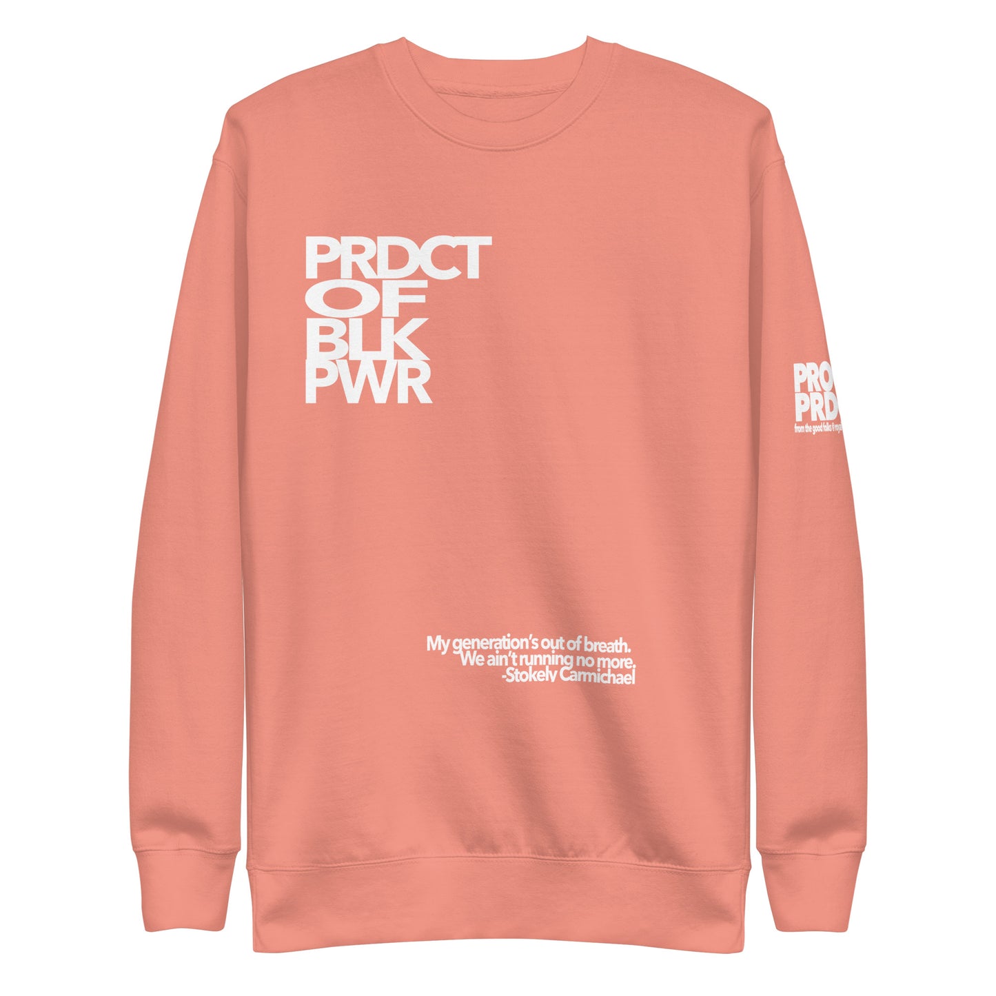 "Product of Black Power" Sweatshirt