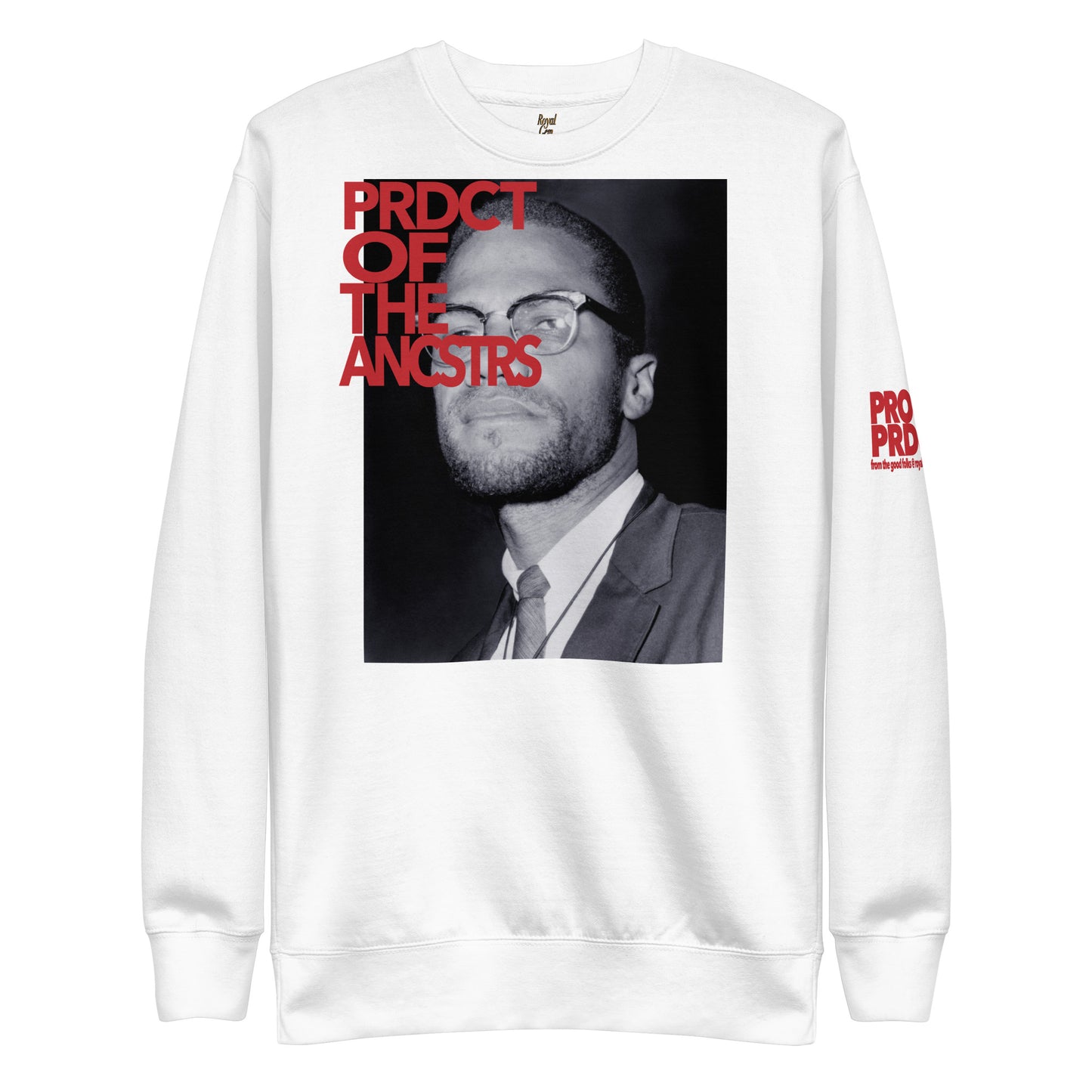 "Product of the Ancestors" Sweatshirt (Limited Edition)